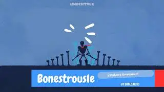 Bonetrousle - Symphonic Arrangement by BonesJacks