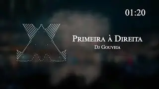 Dj Gouveia - Primeira à Direita
