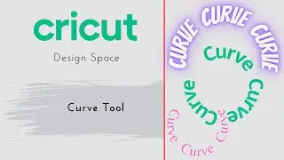Cricut Curve Tool