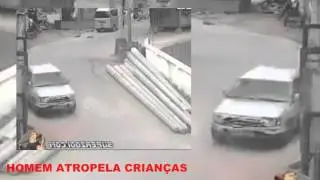 HOMEM ATROPELA CRIANÇAS ( CHILDREN hits MAN)
