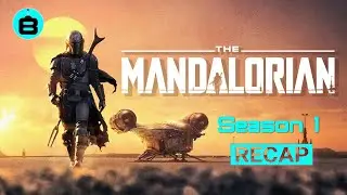 The Mandalorian - Season 1 | RECAP IN 10 MINUTES!