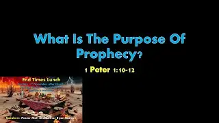 What is the Purpose of Prophecy?