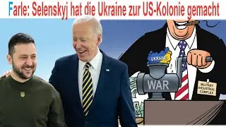Farle: Selenskyj hat die Ukraine zur US-Kolonie gemacht!