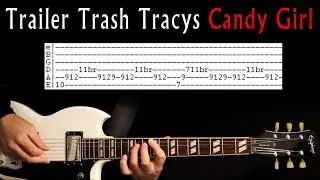 Trailer Trash Tracys Candy Girl Guitar Lesson / Guitar Tab / Guitar Tabs / Chords / Guitar Cover