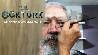 İLK GÖKTÜRK | GÜNCELLEME III