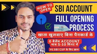 How to Open SBI Account Online | SBI CSP Account Opening | Zero Balance Account | Saving account