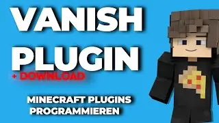 Vanish Plugin Programmieren [+Download] | Minecraft Plugins Programmieren