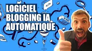 LOGICIEL BLOGGING IA AUTOMATIQUE: ECRIRE DES ARTICLES DE BLOG UNIQUES, HAUTE QUALITÉ, OPTIMISÉS SEO