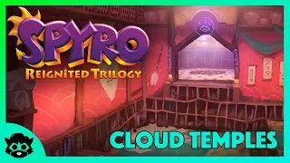 Spyro 2 (Reignited) | Part 24: Cloud Temples 100% (All Gems & Orbs)