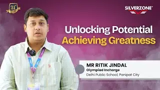 Celebrating 20+ Years of Excellence with SilverZone Olympiads | Inspiring the Next Generation