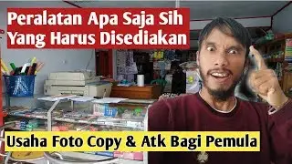 Peralatan Penunjang Usaha Foto Copy Dan Atk || Tips Buat Yang Mulai Usaha