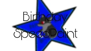 Birthday SpeedPaint For My Dad!(read desc. ples)