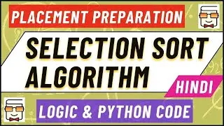 Selection Sort Algorithm | Sorting | Array | Data Structure & Algorithm | Placement Preparation