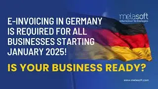Germany E-Invoicing: Is Your Business Ready for the Deadline? | 2025