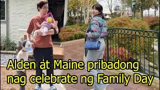 Alden Richards at Maine Mendoza pribadong nag celebrate ng Family Day