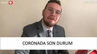 SON DAKİKA HABER ! CORONA ÖNLEMLER Alındı mı ? Türkiye Gel Konuşalım