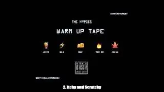 2. Itchy And Scratchy - Calvo + Glo + Juice (HYPE Club Music)