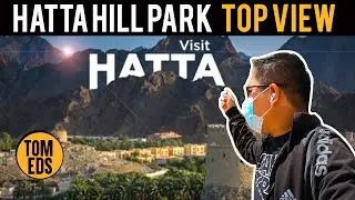 Hatta Hill Park Dubai UAE | Exploring Hatta Dubai | Top Place to Visit in Dubai