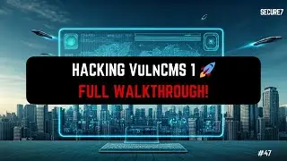 VulnCMS 1 Exploitation | Privilege Escalation & Root Guide #47