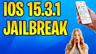 iOS 15.3.1 Jailbreak - How To Jailbreak iOS 15.3.1 Untethered No Computer