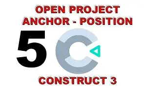 Open Project Anchor Position Construct 3