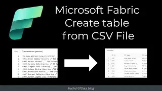 Microsoft Fabric - Create table from csv file