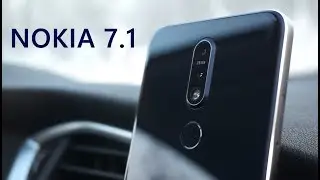 Nokia 7.1 камерофон? Обзор и мнение о смартфоне.