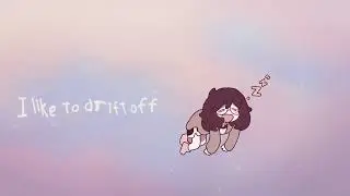 I like to sleep