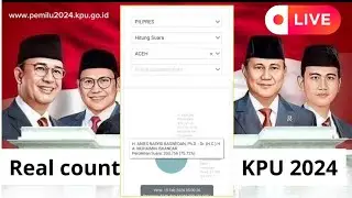 Update REAL COUNT KPU Pilpres 2024 live