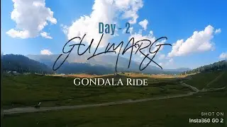 Day 2 - Srinagar - Gulmarg - Gondala Cable Car Ride