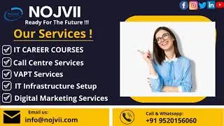 Enhance your Future with our Services/Courses  || Nojvii