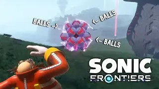 Sonic Frontiers [3] - Jim Won't Stop Talking About Balls