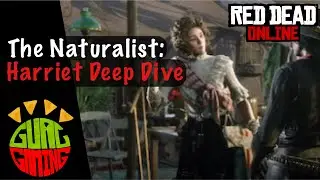RDO: the Naturalist | Harriet Deep Dive