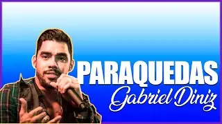 Paraquedas - Gabriel Diniz - VS & PLAYBACK
