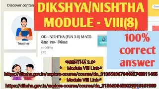 Nishtha module VIII(8) answer,100% correct answer ଶିକ୍ଷଣମାନ ନିର୍ଦ୍ଧାରଣ module joining.@urunique5315