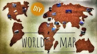 DIY \ КАРТА МИРА - ROOM DECOR * WORLD MAP