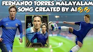 Fernando Torres കുറച്ചു Ai വെച്ച് പാട്ട് ഉണ്ടാക്കിയപ്പോൾ🤣|FernandoTorres Malayalamsong Created By Ai