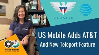 US Mobile Adds AT&T Network, and New Teleport Feature - The Ability to Switch Between Networks
