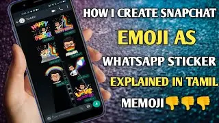 how to use snapchat bitmoji as whatsapp sticker in tamil