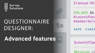 Advanced features of Questionnaire Designer (Copy, Search, Team collaboration and History)