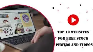 Top 10 websites for Free Stock photos and videos | Free HD stock images 2020 | (COPYRIGHT FREE)
