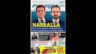 Titulares de Portada presentadas en HCH 23 DE AGOSTO DEL 2023-Portada de Diario Digital Paradigma
