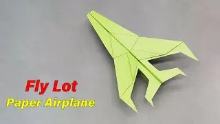 How to Make a Paper Airplane Fly a Lot