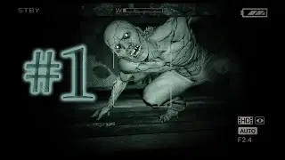 Outlast I Akıl Hastanesi  #1