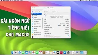 Cài Tiếng Việt cho MacBook macOS Cách đổi tiếng Anh sang tiếng Việt trên MacBook