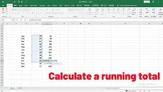 How to caculate a running total in Excel