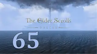 The elder scrolls online Прохождение часть 65 Ауридон Кругом враги и другие приключения