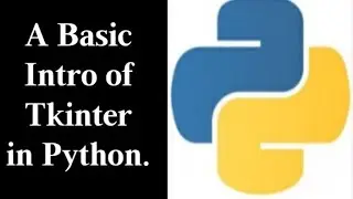 A Basic Introduction To Python Tkinter Library ||| basic Tkinter for beginners |||