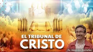 EL TRIBUNAL DE CRISTO - CAMINA Y VEN - CANAL CRISTIANO JV MADRID
