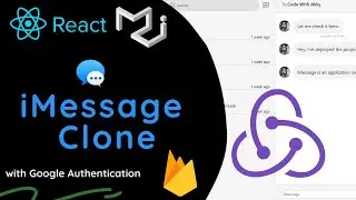 Build Apple's iMessage Clone Using React | REDUX and  Firebase 🔥 | For Beginners in 2021